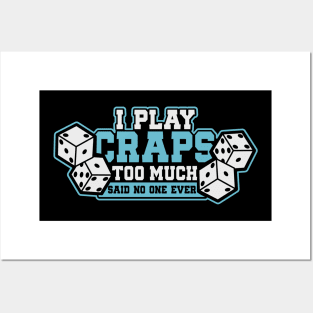 Funny Crap Shooting Lover Player Gift Idea Posters and Art